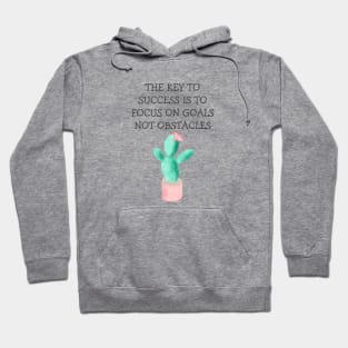 THE KEY TO SUCCESS Hoodie